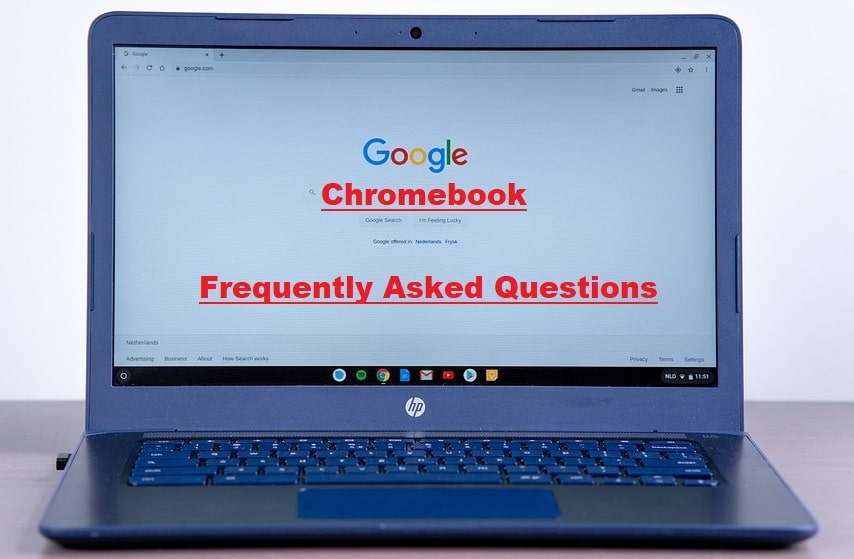 chromebook frequently asked questions