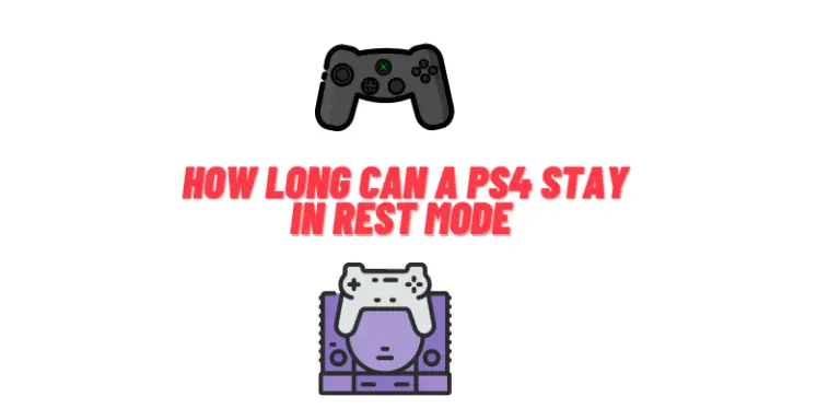 How Long Can a PS4 Stay in Rest Mode