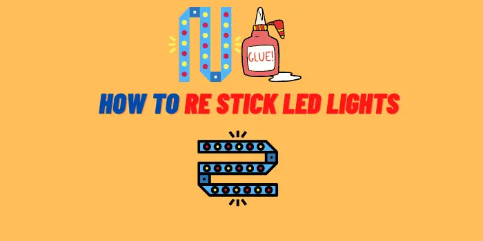 How to Re Stick LED Lights