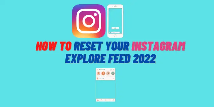 how to reset instagram explore feed