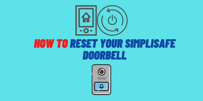 how to reset simplisafe doorbell